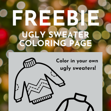 FREEBIE: Color Your Own Ugly Sweater