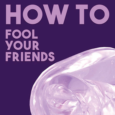 HOW TO: Fool Friends With Clear Putty